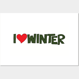 I Heart Winter Illustrated Text with a heart Posters and Art